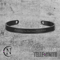 Hate Me Cuff Bracelet by Telle Smith *4 of Each Left!
