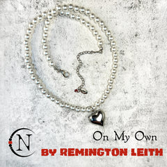 Necklace/Choker ~ On My Own by Remington Leith ~ LIMITED EDITION