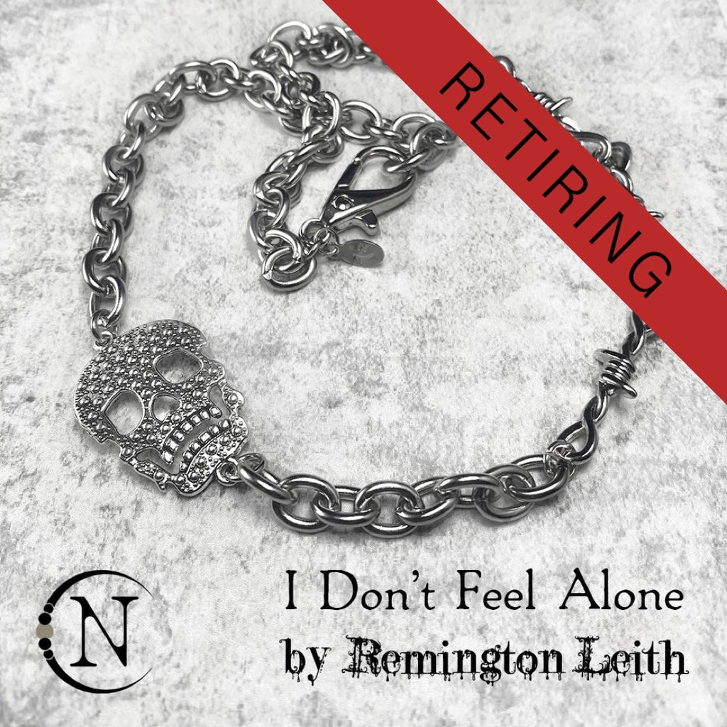 Necklace ~ I Don't Feel Alone by Remington Leith *3 More!