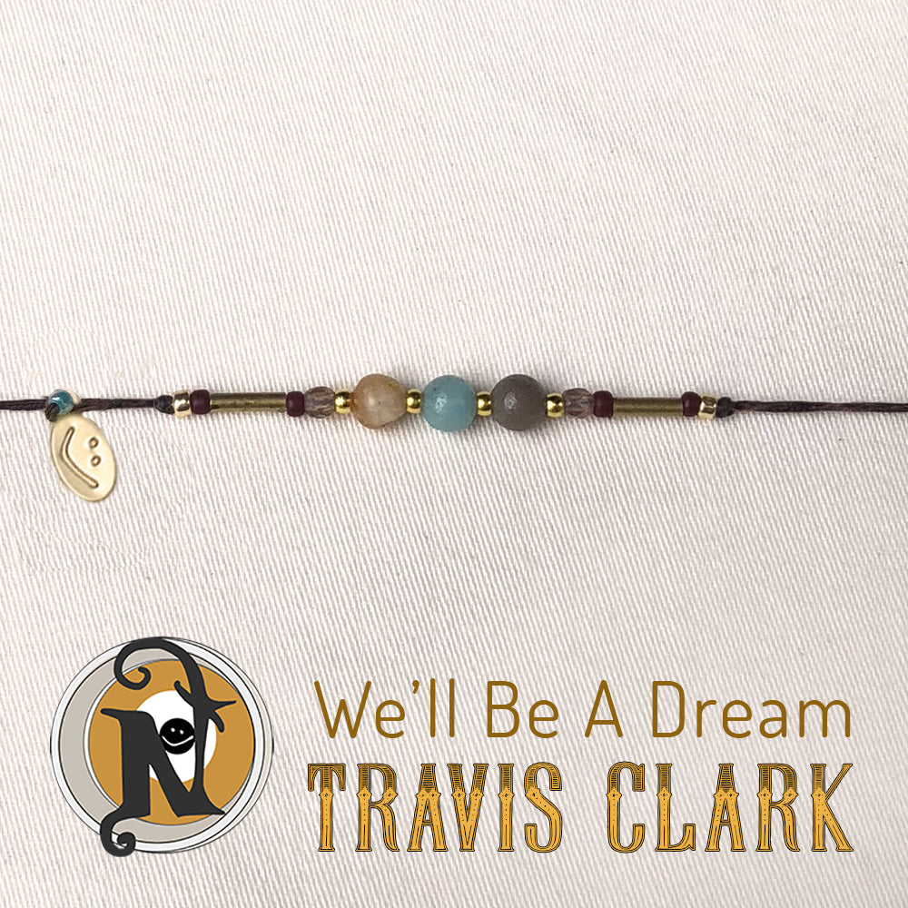 We'll Be A Dream NTIO Bracelet by Travis Clark - RETIRING