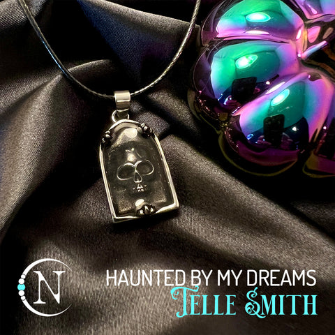Necklace ~ Haunted By My Dreams by Telle Smith ~ Halloween