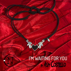 Choker/Necklace ~ I’m Waiting for You by Ash Costello