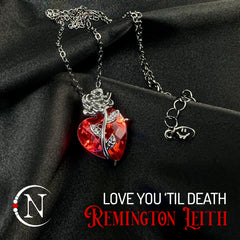 Necklace ~ Love You 'Til Death Holiday 2026 by Remington Leith - Limited Edition