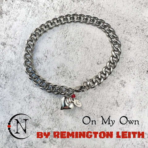 Chain Bracelet ~ On My Own by Remington Leith ~ LIMITED EDITION