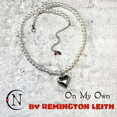 Necklace/Choker ~ On My Own by Remington Leith ~ LIMITED EDITION