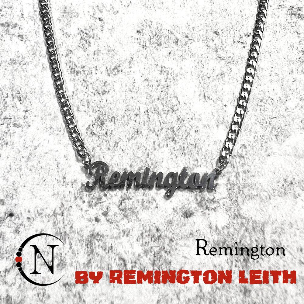 Remington Nameplate Necklace by Remington Leith ~ LIMITED EDITION