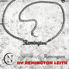 Remington Nameplate Necklace by Remington Leith ~ LIMITED EDITION