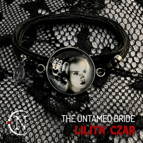 THE UNTAMED BRIDE a Bride of Frankenstein NTIO Bracelet by Lilith Czar~ AFTER DARK COLLECTION *3 More