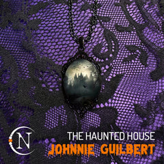 THE HAUNTED HOUSE The Terror Necklace by Johnnie Guilbert ~After Dark Collection ~ PRE-ORDER