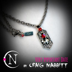 Necklace ~ Very Important Date by Craig Mabbitt