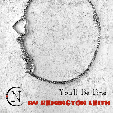 Necklace/Choker ~ You'll Be Fine by Remington Leith