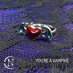 You're A Vampire Ring by Johnnie Guilbert ~After Dark Collection