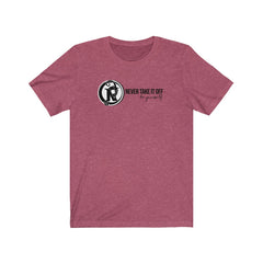 NEVER TAKE IT OFF - LOGO TEE