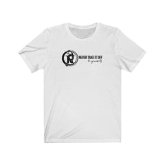 NEVER TAKE IT OFF - LOGO TEE
