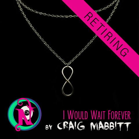 Necklace I Would Wait Forever by Craig Mabbit